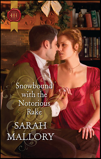 Snowbound with the Notorious Rake, Sarah Mallory