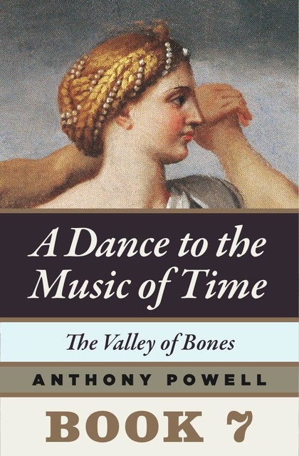 The Valley of Bones, Anthony Powell