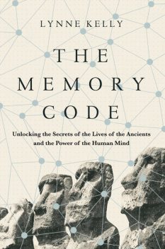 The Memory Code, Lynne Kelly