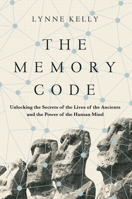 The Memory Code, Lynne Kelly