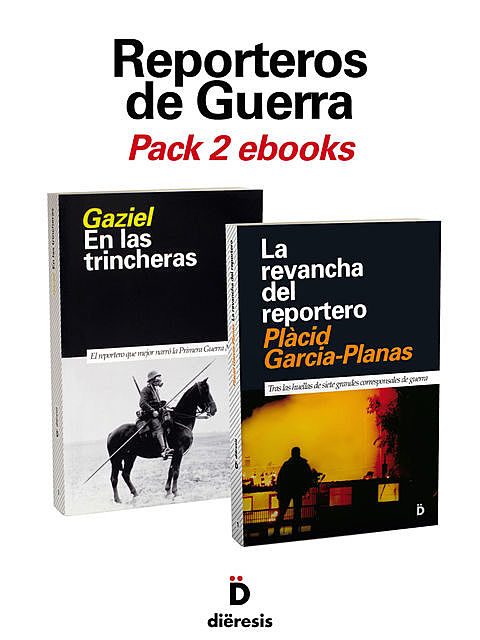 Reporteros de Guerra, Plàcid García-Planas, Agustí Calvet