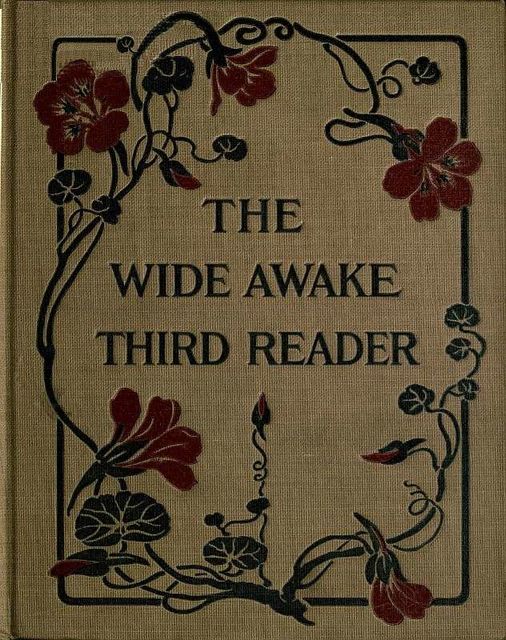 The Wide Awake Third Reader, Clara Murray