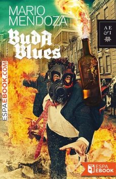 Buda Blues, Mario Mendoza