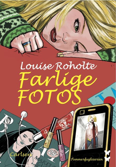 Farlige fotos, Louise Roholte