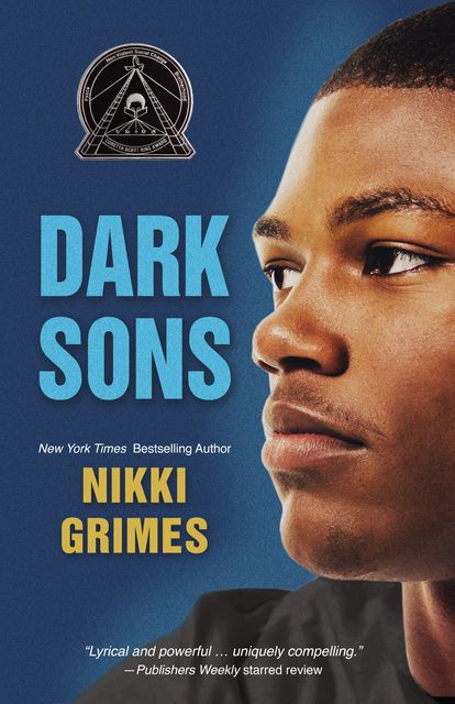 Dark Sons, Nikki Grimes