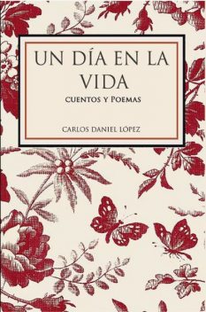 Un día en la vida, Carlos López