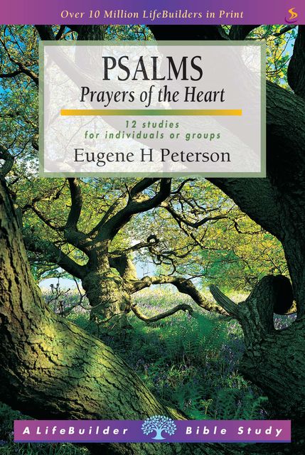 Psalms, Eugene Peterson