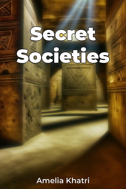 Secret Societies, Amelia Khatri