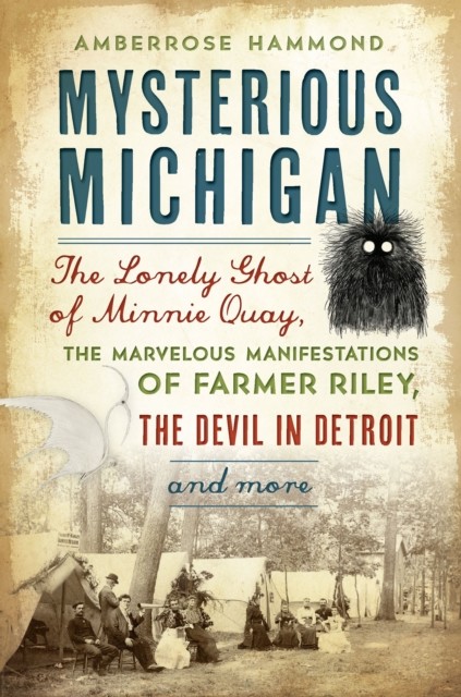 Mysterious Michigan, Amberrose Hammond