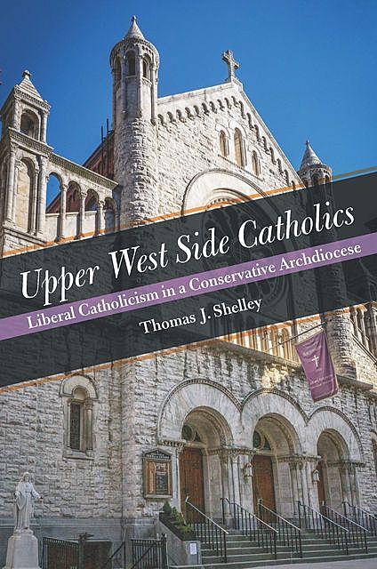Upper West Side Catholics, Thomas J. Shelley
