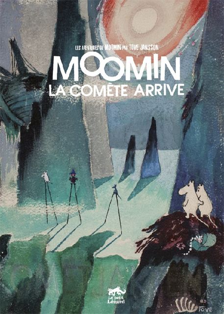 Moomin, la comète arrive, Tove Jansson