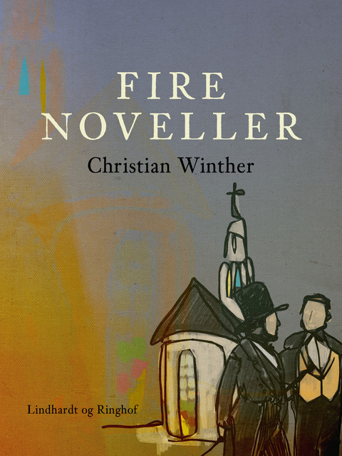 Fire noveller, Christian Winther