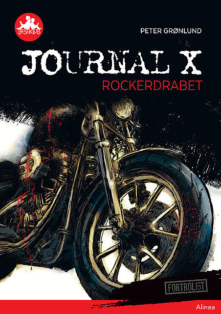 Journal X – Rockerdrabet, Rød Læseklub, Peter Grønlund