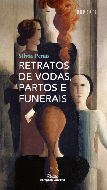 Retratos de vodas, partos e funerais (Premio Follas Novas de poesía 2023), Silvia Penas Estévez