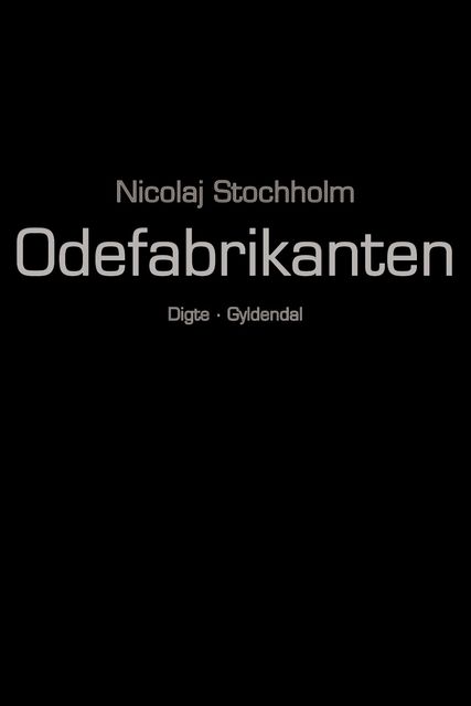 Odefabrikanten, Nicolaj Stochholm