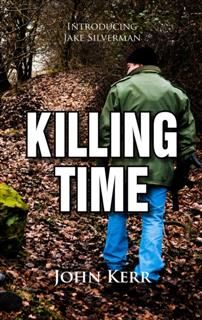 Killing Time, John Kerr
