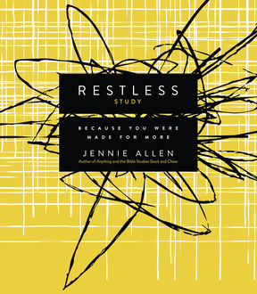 Restless Study Guide, Jennie Allen