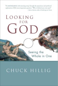 Looking for God, Chuck Hillig