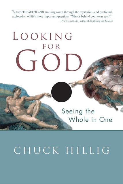 Looking for God, Chuck Hillig