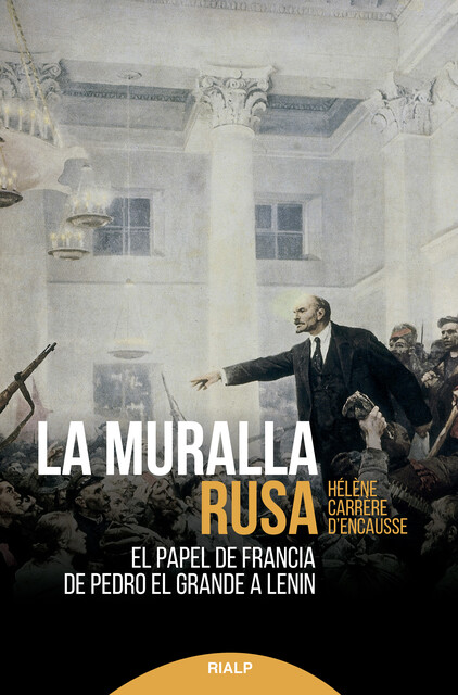 La muralla rusa, Hèlène Carrere D'Encausse