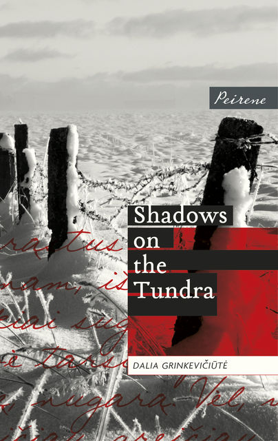 Shadows on the Tundra, Dalia Grinkevičiūtė