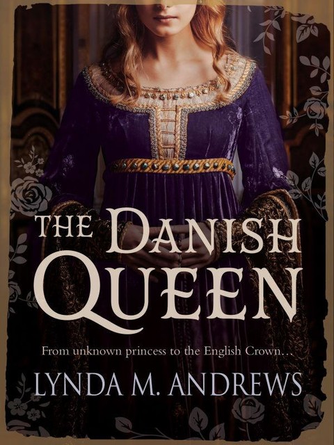 The Danish Queen, Lynda M. Andrews