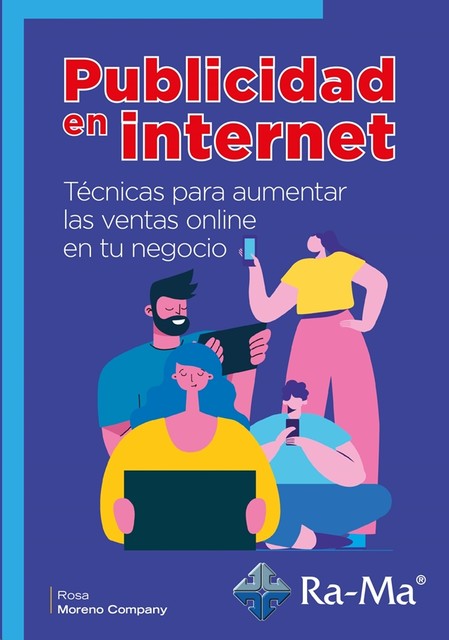 Publicidad en Internet, Rosa María Moreno