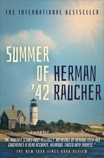 Summer of '42, Herman Raucher