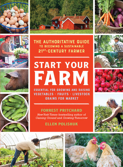 Start Your Farm, Forrest Pritchard, Ellen Polishuk