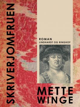 Skriverjomfruen, Mette Winge