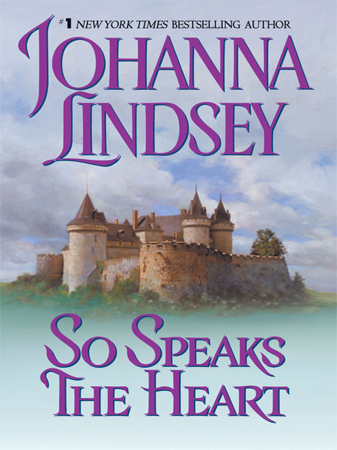 So Speaks The Heart, Johanna Lindsey