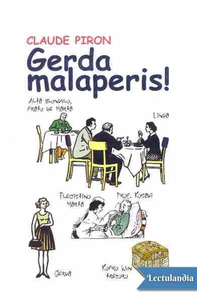 Gerda Malaperis, Claude Piron