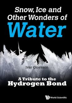 Snow, Ice and Other Wonders of Water, Ivar Olovsson