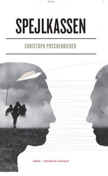 Spejlkassen, Christoph Poschenrieder