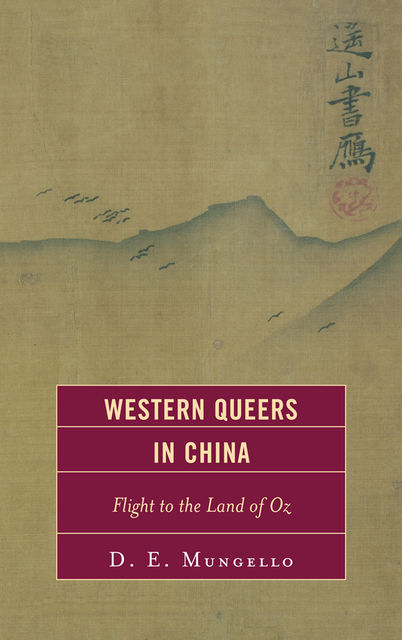 Western Queers in China, D.E. Mungello