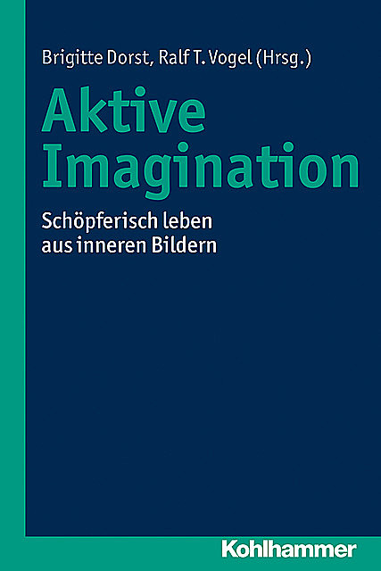 Aktive Imagination, Bernd Leibig, Christa Henzler, Hanna Wolter, Margarete Leibig, Thomas Schwind