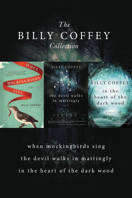 A Billy Coffey Collection, Billy Coffey
