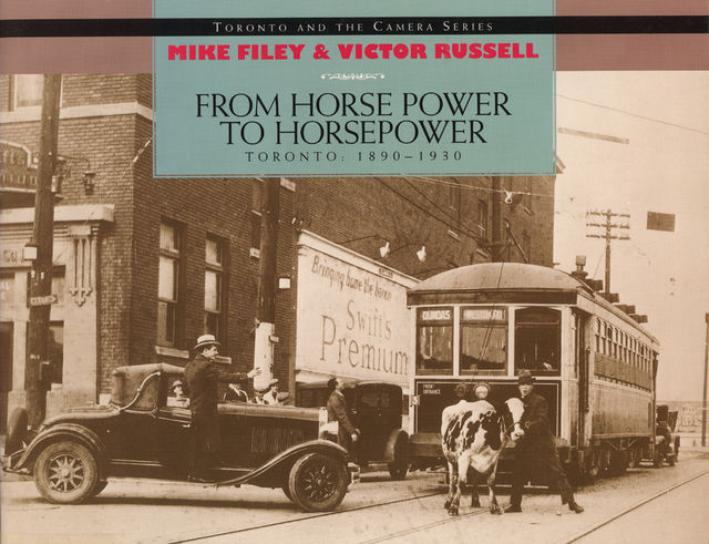 From Horse Power to Horsepower, Mike Filey