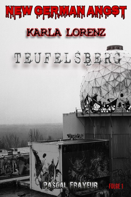 Der Teufelsberg, Pascal Frayeur