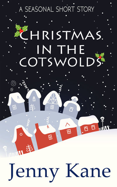 Christmas in the Cotswolds, Jenny Kane