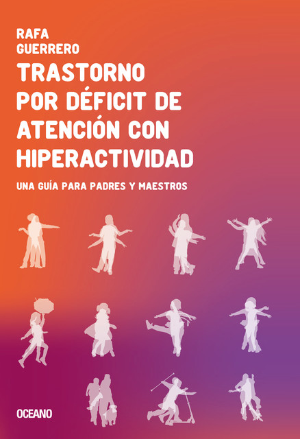 Trastorno por déficit de atención con hiperactividad, Rafa Guerrero