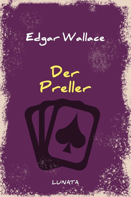 Der Preller, Edgar Wallace