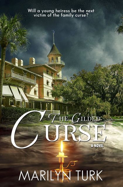 The Gilded Curse, Marilyn Turk