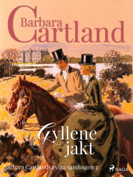 Gyllene jakt, Barbara Cartland