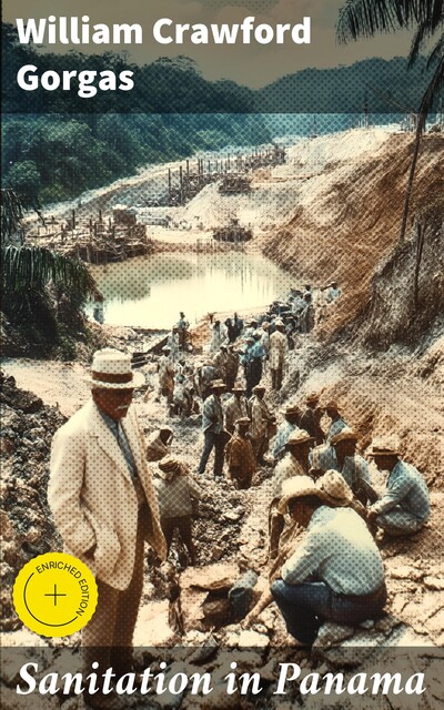 Sanitation in Panama, William Crawford Gorgas