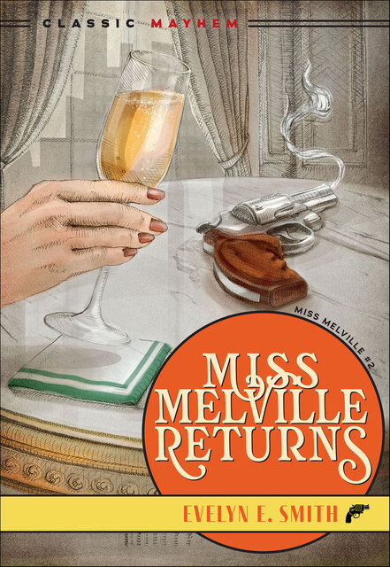 Miss Melville Returns, Evelyn E.Smith