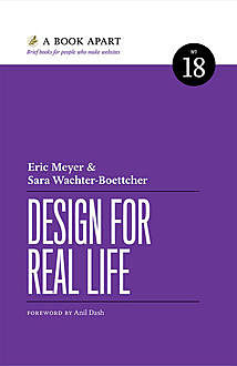 Design for Real Life, Sara Wachter-Boettcher, Eric Meyer