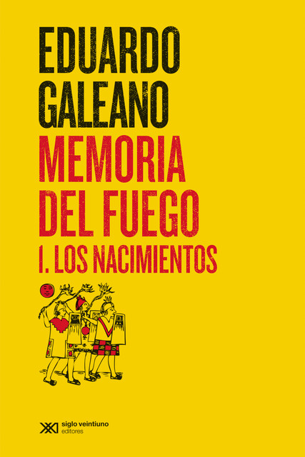 Los nacimientos, Eduardo Galeano