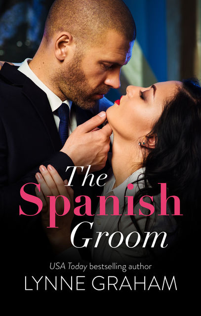 The Spanish Groom, Lynne Graham