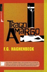 Trago Amargo, F.G. Haghenbeck